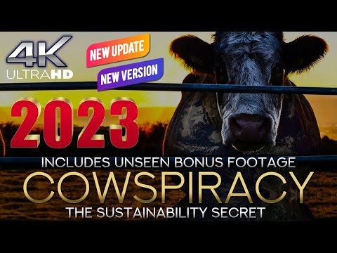 Cowspiracy 4K - Planet Climate Change - BEST Vegan Documentary Film [Complete Full Version] [2023]